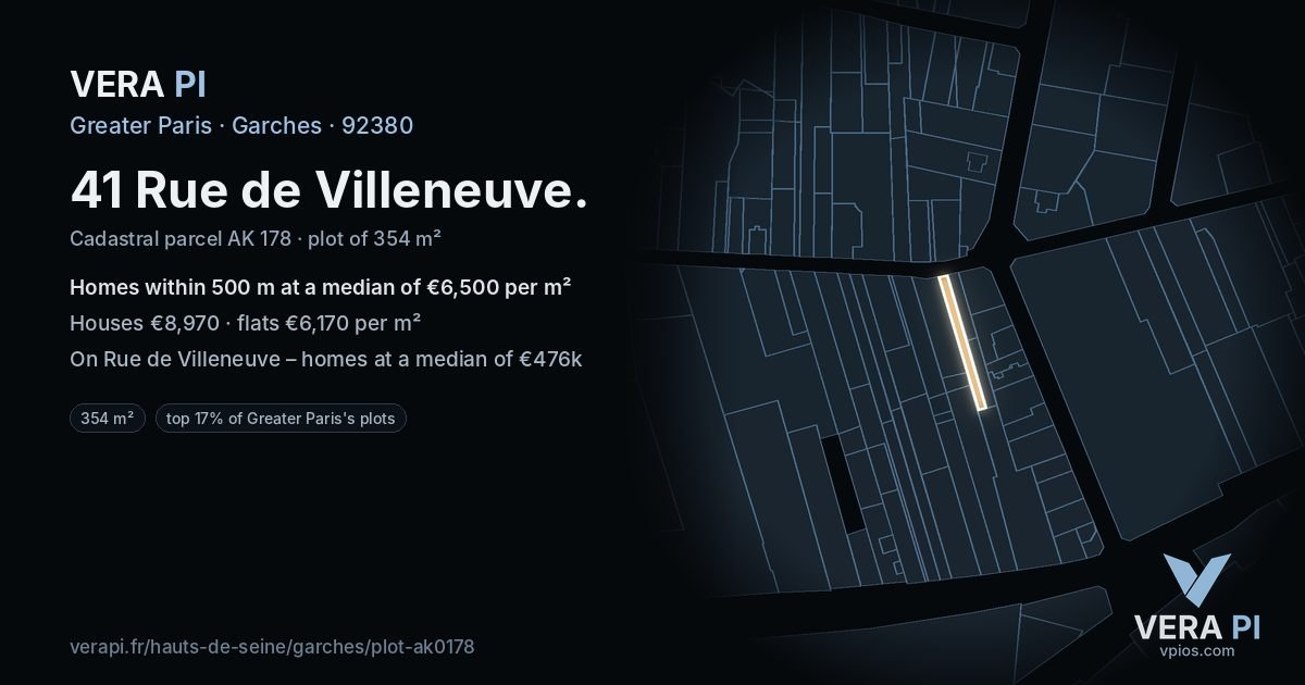 41 Rue de Villeneuve, Garches at night – the plot lit, the parcels around coloured by the prices near them