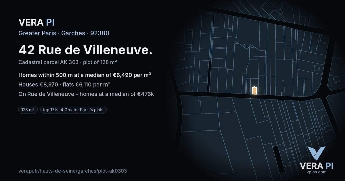 42 Rue de Villeneuve, Garches at night – the plot lit, the parcels around coloured by the prices near them