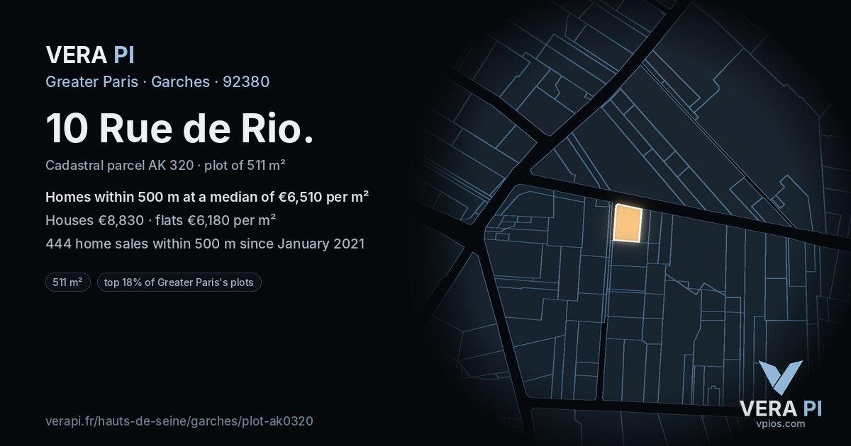 10 Rue de Rio, Garches at night – the plot lit, the parcels around coloured by the prices near them