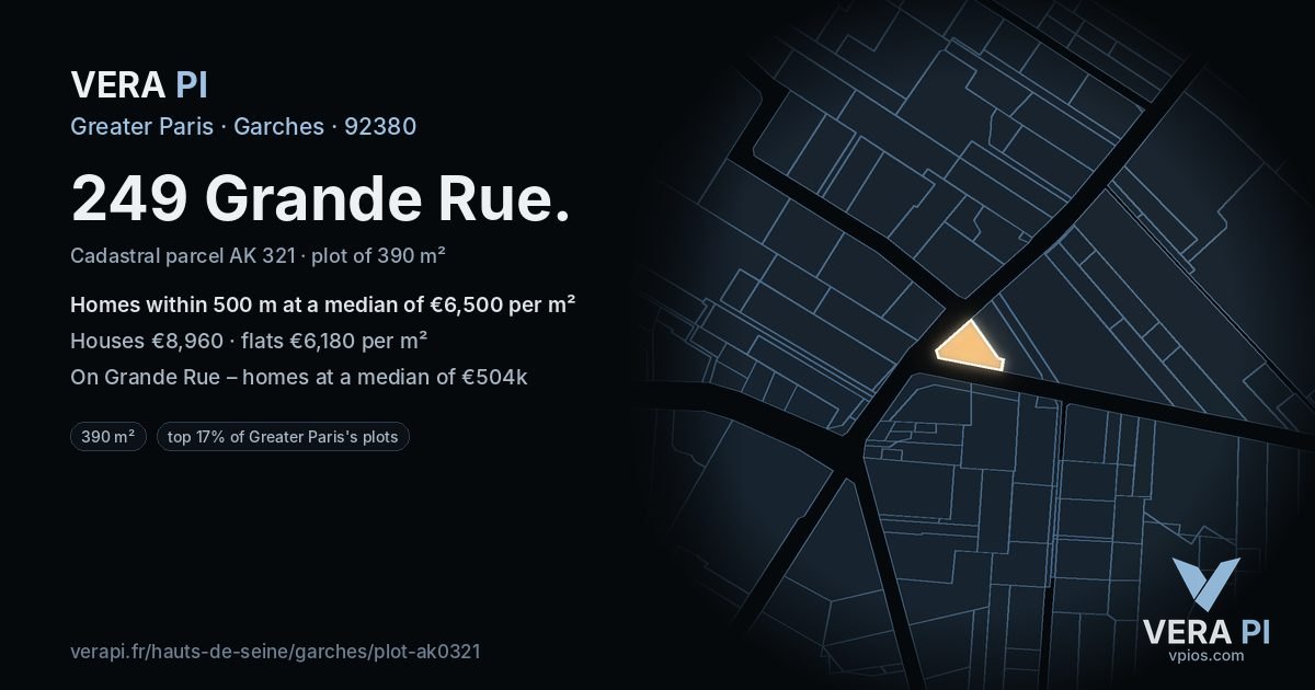 249 Grande Rue, Garches at night – the plot lit, the parcels around coloured by the prices near them