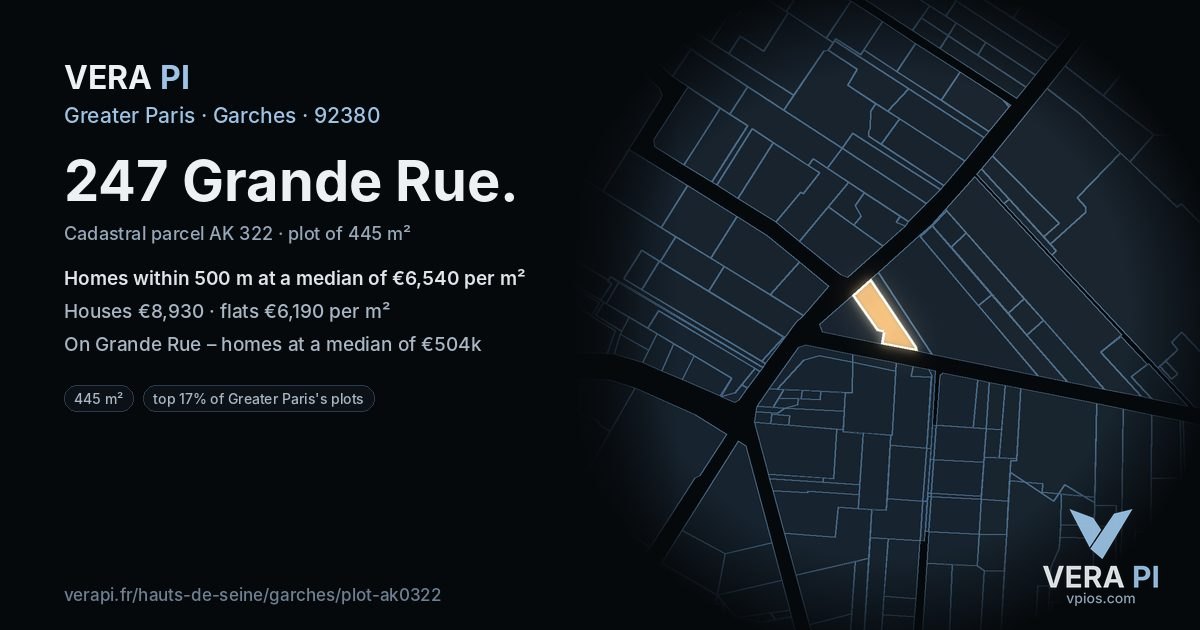 247 Grande Rue, Garches at night – the plot lit, the parcels around coloured by the prices near them