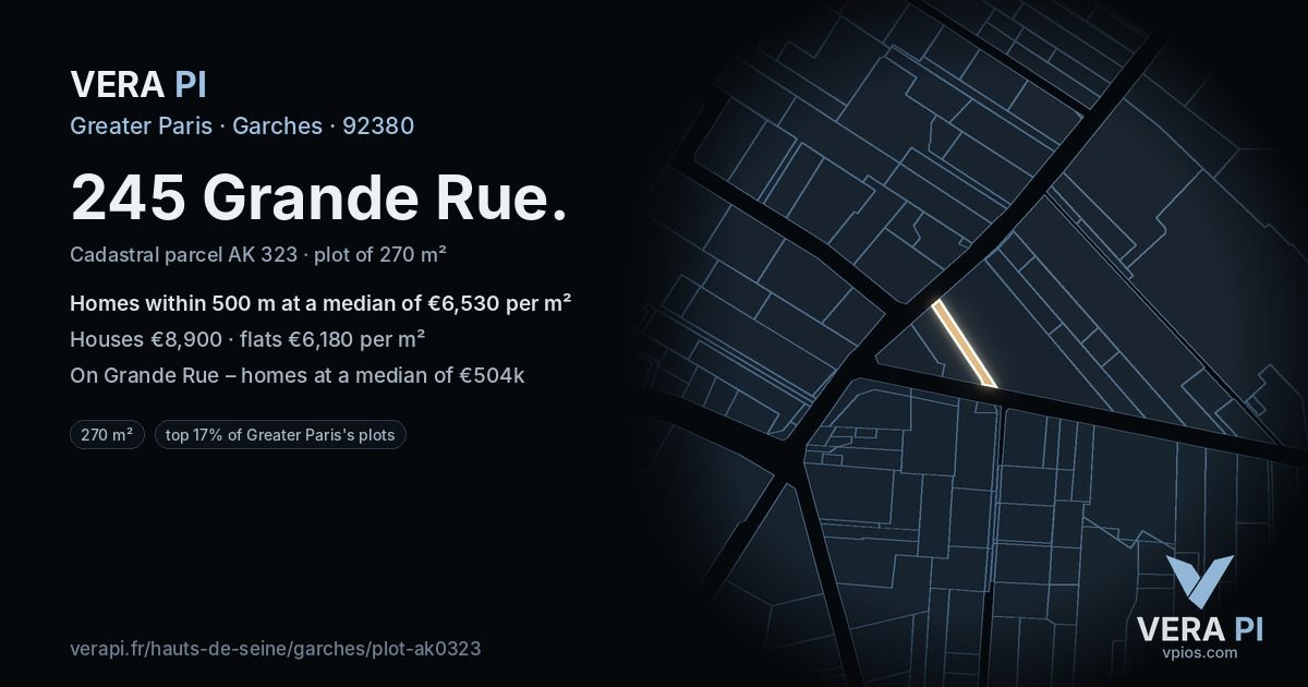 245 Grande Rue, Garches at night – the plot lit, the parcels around coloured by the prices near them