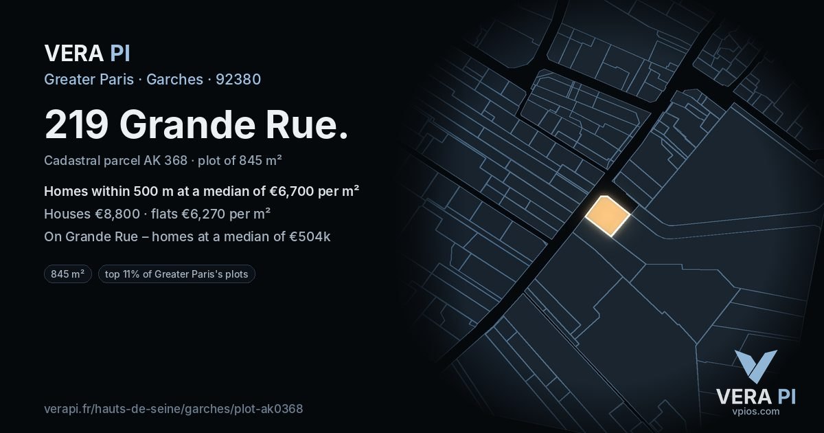 219 Grande Rue, Garches at night – the plot lit, the parcels around coloured by the prices near them