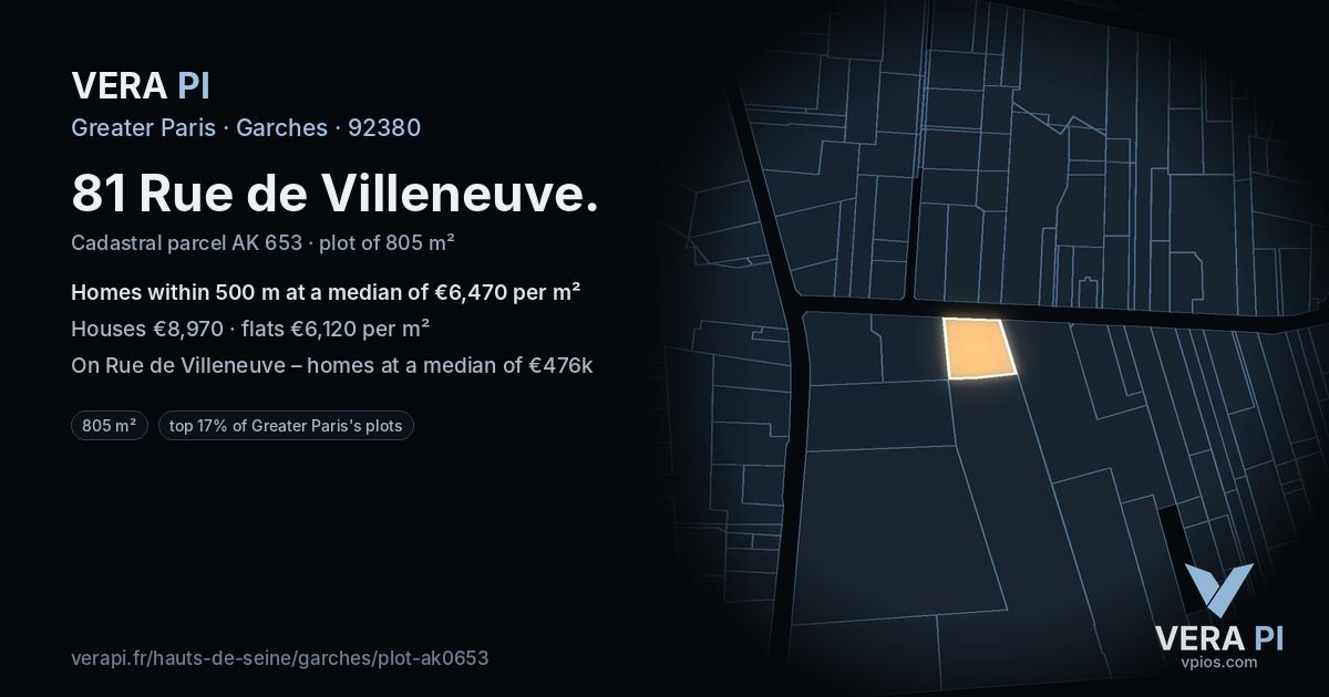 81 Rue de Villeneuve, Garches at night – the plot lit, the parcels around coloured by the prices near them
