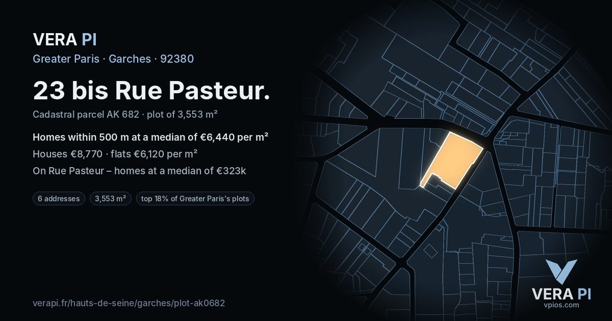 23 bis Rue Pasteur, Garches at night – the plot lit, the parcels around coloured by the prices near them