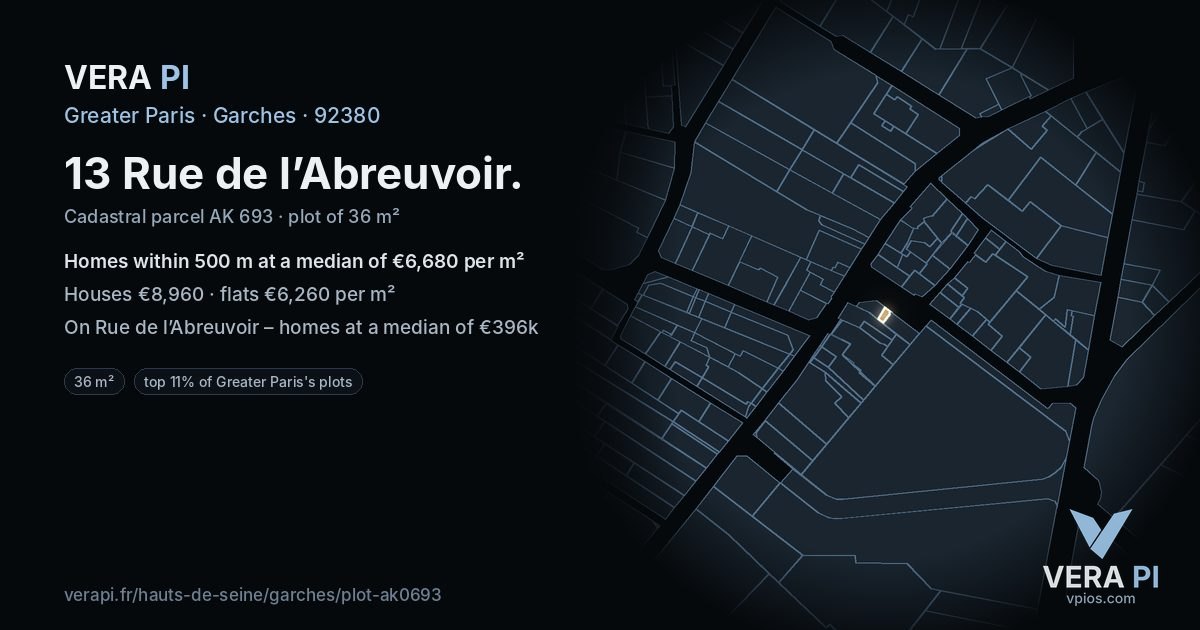 13 Rue de l’Abreuvoir, Garches at night – the plot lit, the parcels around coloured by the prices near them