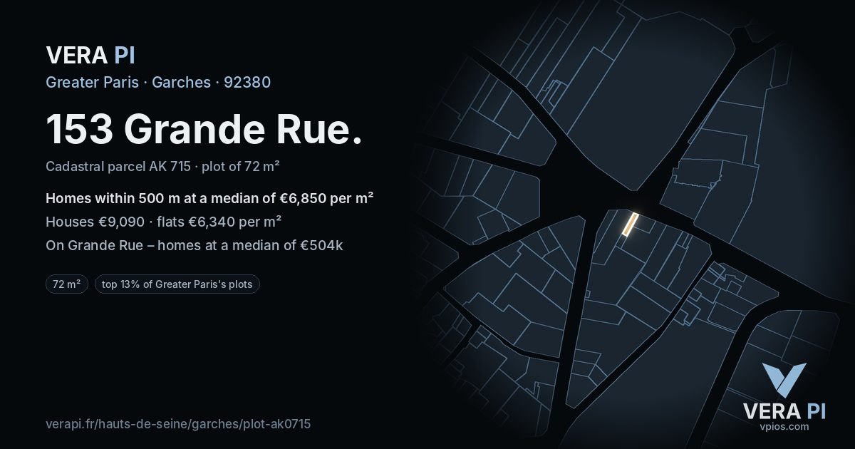 153 Grande Rue, Garches at night – the plot lit, the parcels around coloured by the prices near them