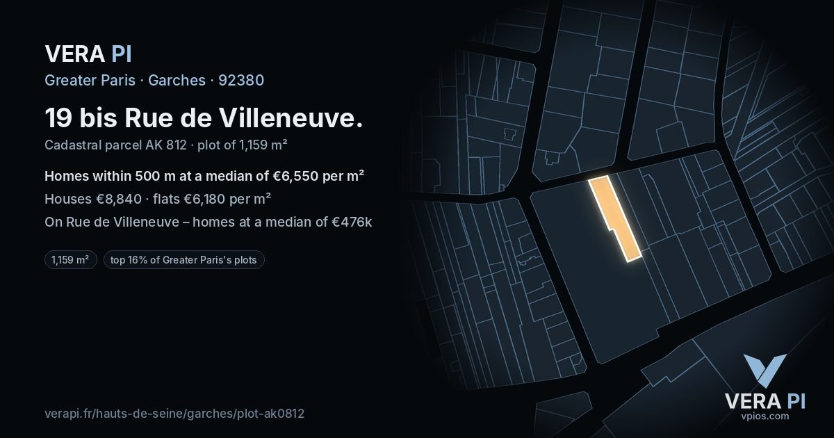 19 bis Rue de Villeneuve, Garches at night – the plot lit, the parcels around coloured by the prices near them