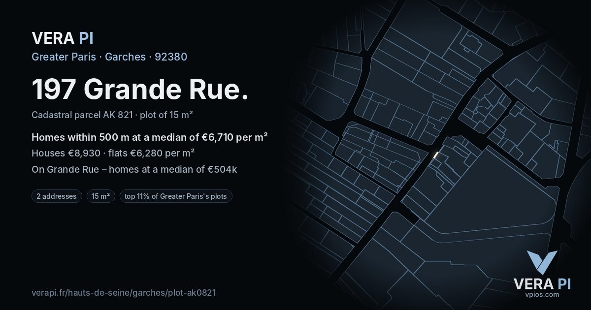 197 Grande Rue, Garches at night – the plot lit, the parcels around coloured by the prices near them
