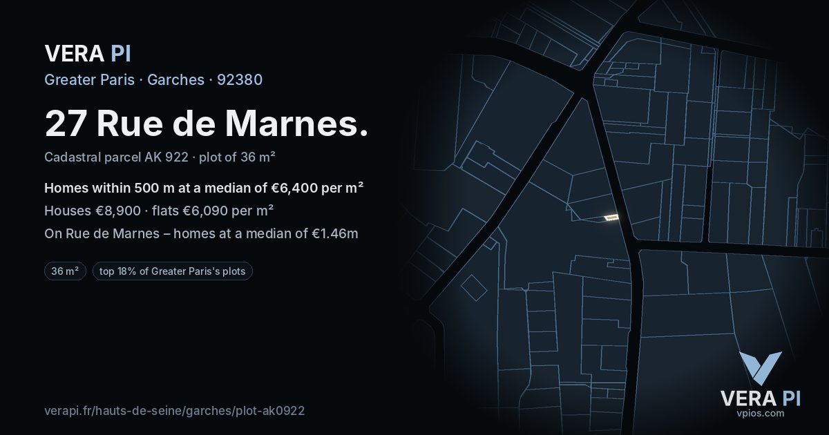 27 Rue de Marnes, Garches at night – the plot lit, the parcels around coloured by the prices near them