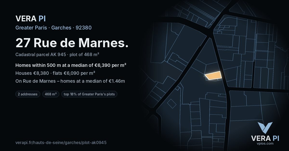 27 Rue de Marnes, Garches at night – the plot lit, the parcels around coloured by the prices near them