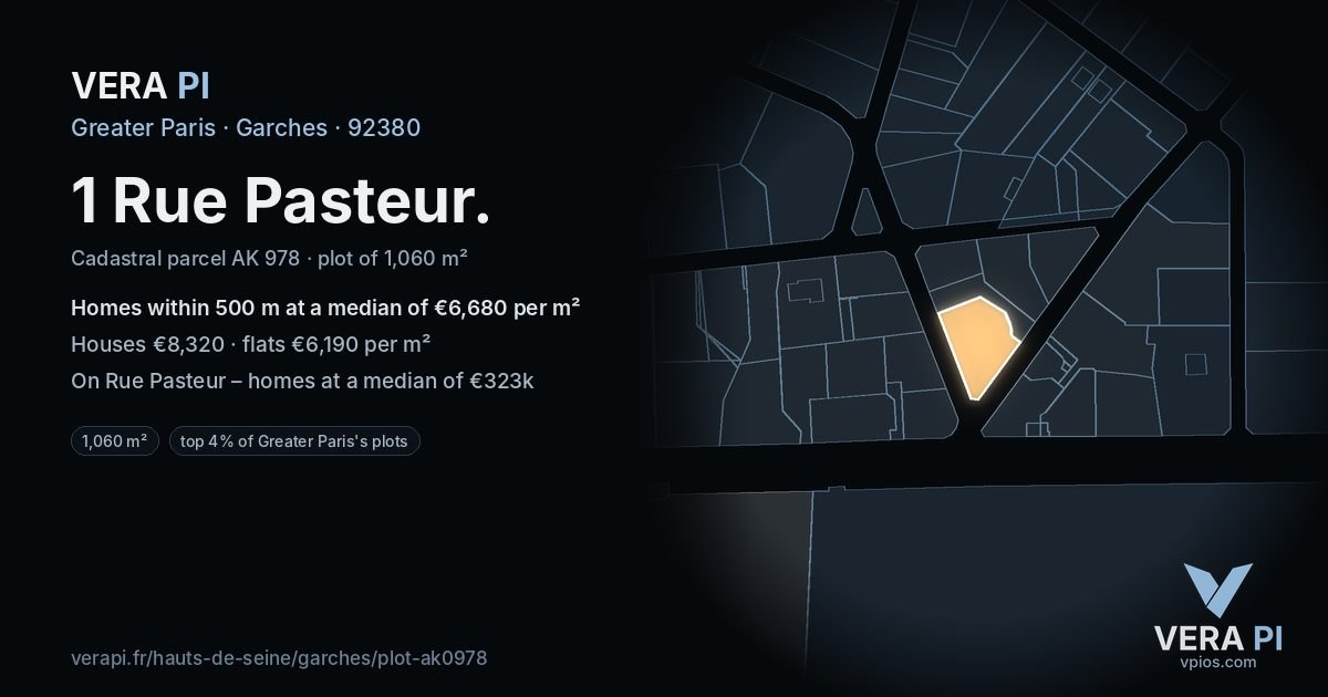 1 Rue Pasteur, Garches at night – the plot lit, the parcels around coloured by the prices near them