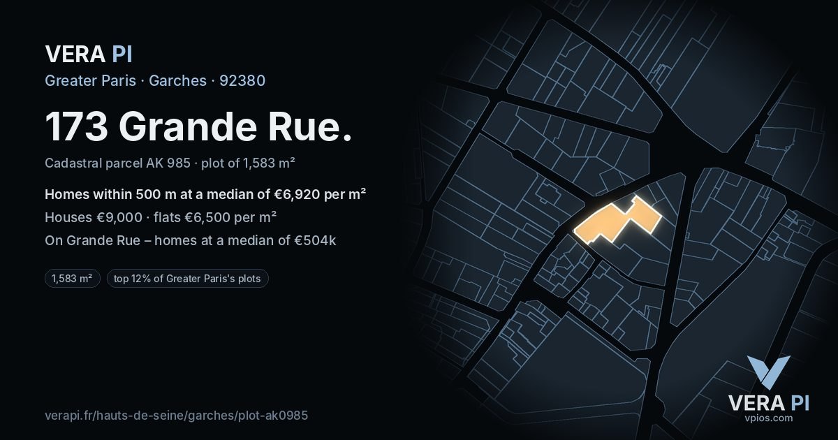 173 Grande Rue, Garches at night – the plot lit, the parcels around coloured by the prices near them