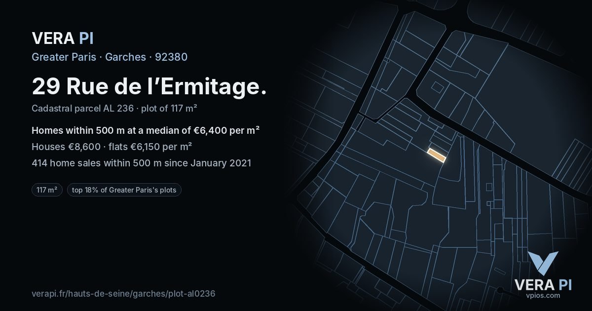 29 Rue de l’Ermitage, Garches at night – the plot lit, the parcels around coloured by the prices near them