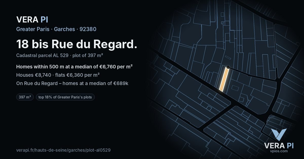 18 bis Rue du Regard, Garches at night – the plot lit, the parcels around coloured by the prices near them