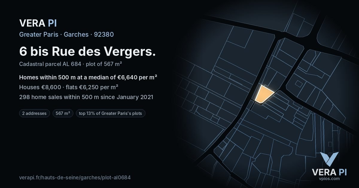 6 bis Rue des Vergers, Garches at night – the plot lit, the parcels around coloured by the prices near them