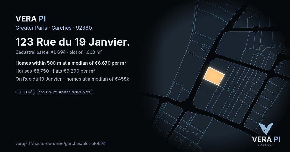 123 Rue du 19 Janvier, Garches at night – the plot lit, the parcels around coloured by the prices near them