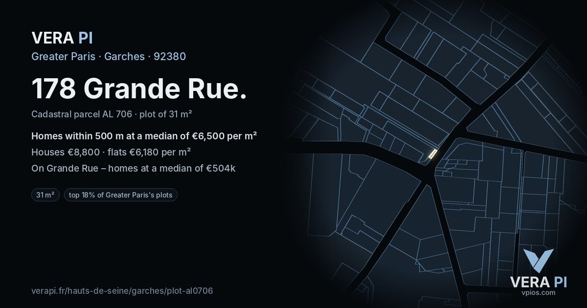 178 Grande Rue, Garches at night – the plot lit, the parcels around coloured by the prices near them