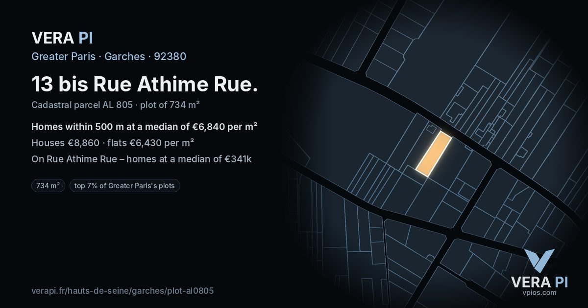 13 bis Rue Athime Rue, Garches at night – the plot lit, the parcels around coloured by the prices near them