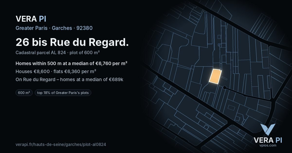 26 bis Rue du Regard, Garches at night – the plot lit, the parcels around coloured by the prices near them