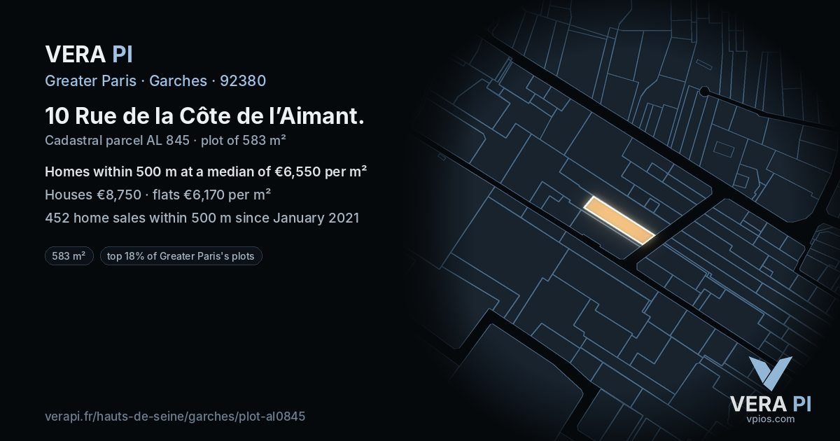 10 Rue de la Côte de l’Aimant, Garches at night – the plot lit, the parcels around coloured by the prices near them