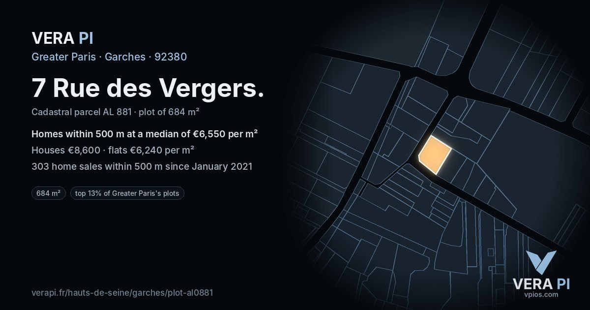 7 Rue des Vergers, Garches at night – the plot lit, the parcels around coloured by the prices near them