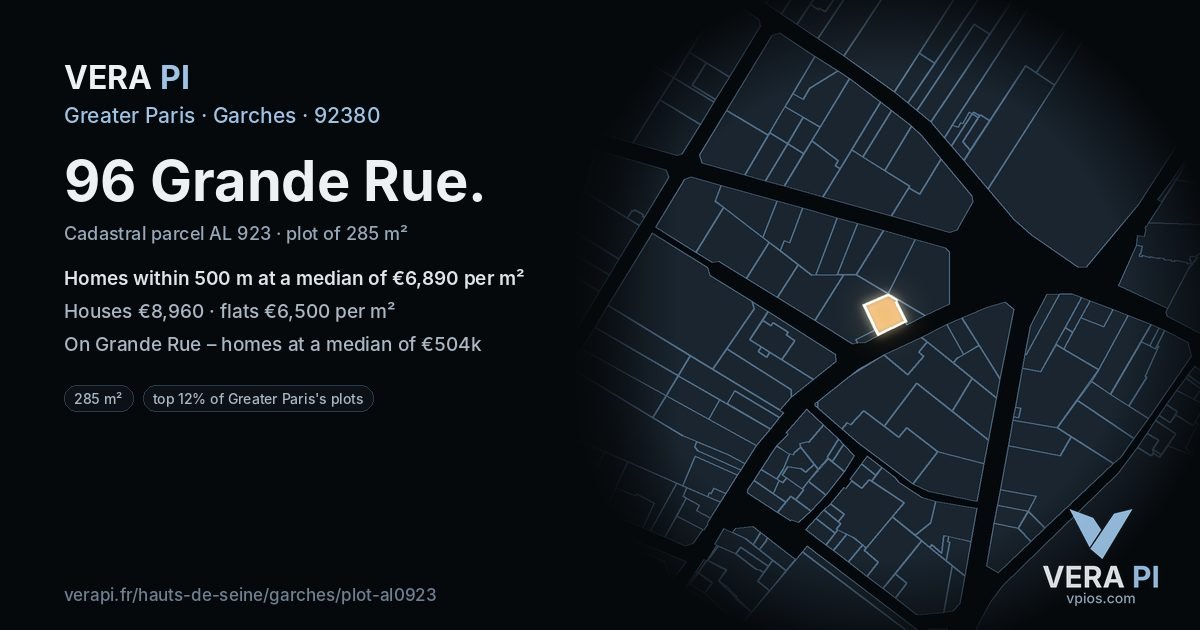 96 Grande Rue, Garches at night – the plot lit, the parcels around coloured by the prices near them