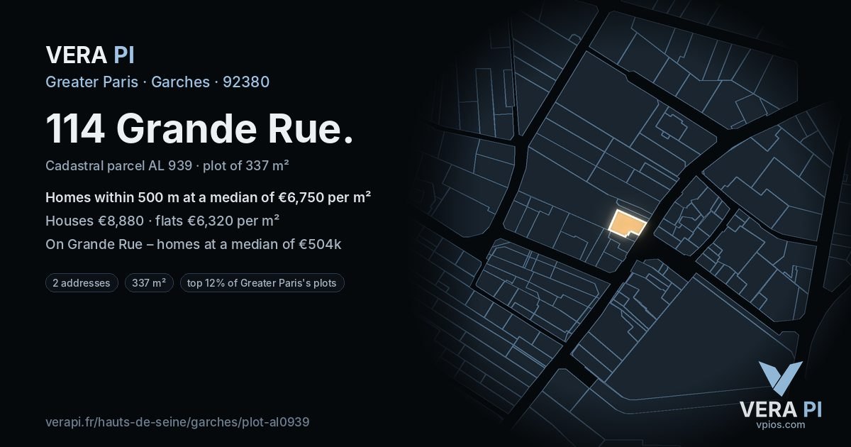 114 Grande Rue, Garches at night – the plot lit, the parcels around coloured by the prices near them