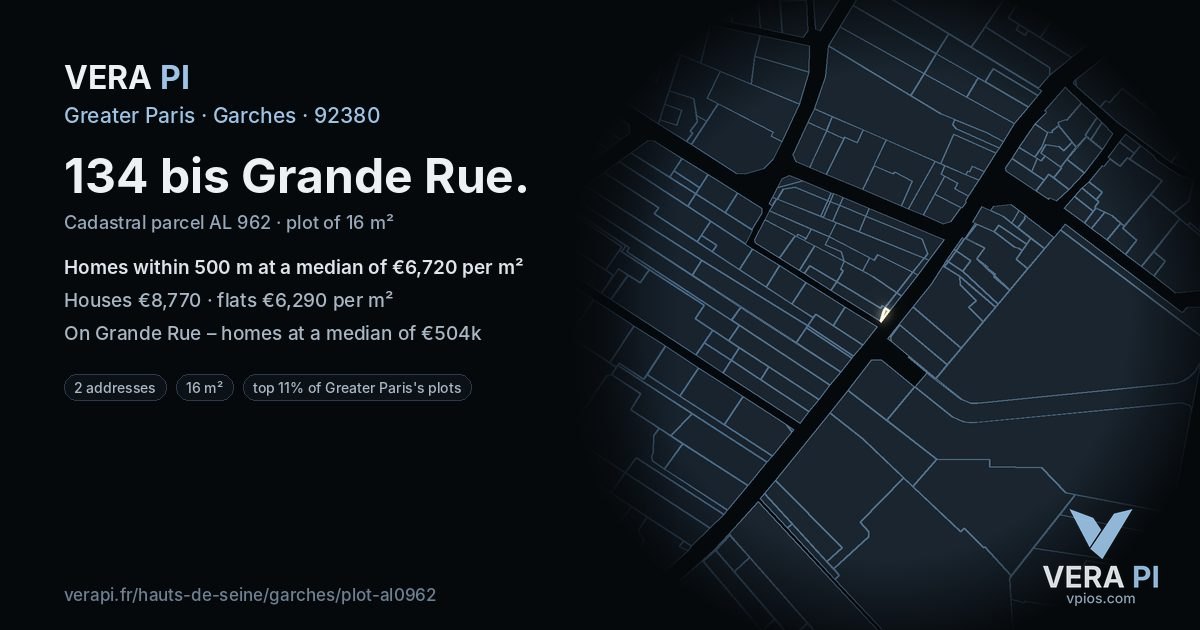 134 bis Grande Rue, Garches at night – the plot lit, the parcels around coloured by the prices near them