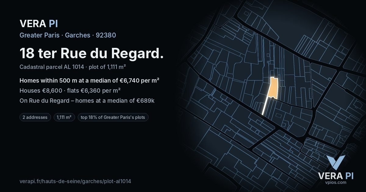 18 ter Rue du Regard, Garches at night – the plot lit, the parcels around coloured by the prices near them