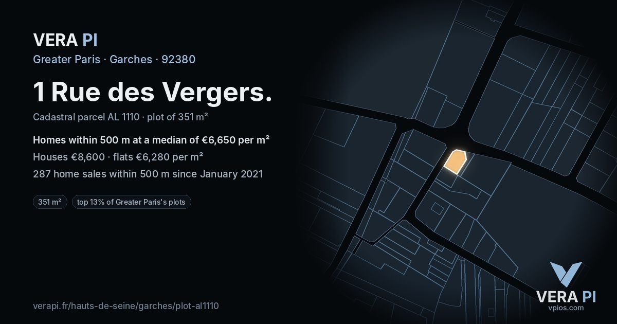 1 Rue des Vergers, Garches at night – the plot lit, the parcels around coloured by the prices near them