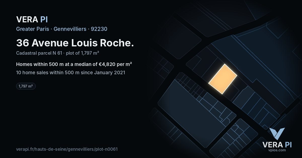 36 Avenue Louis Roche, Gennevilliers at night – the plot lit, the parcels around coloured by the prices near them