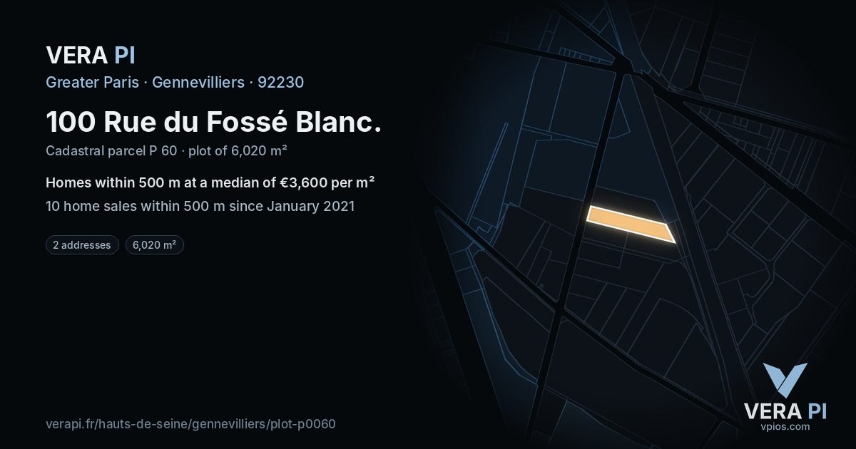 100 Rue du Fossé Blanc, Gennevilliers at night – the plot lit, the parcels around coloured by the prices near them