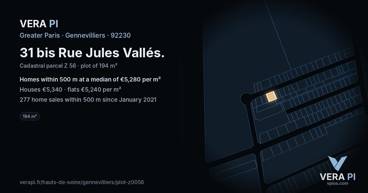 31 bis Rue Jules Vallés, Gennevilliers at night – the plot lit, the parcels around coloured by the prices near them