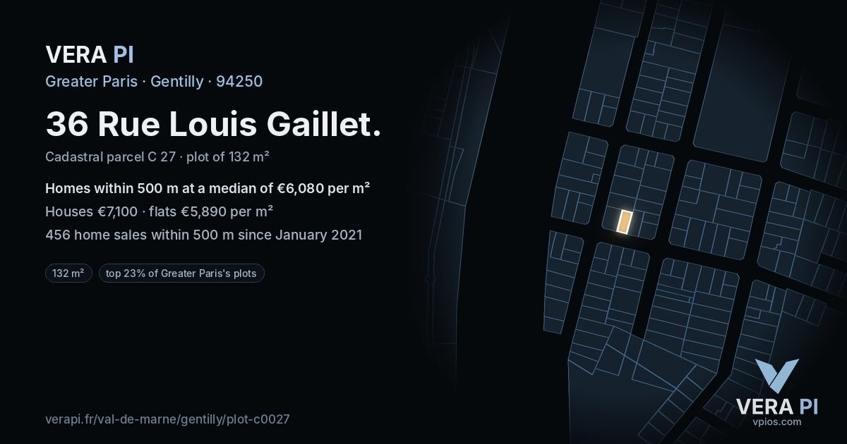 36 Rue Louis Gaillet, Gentilly at night – the plot lit, the parcels around coloured by the prices near them