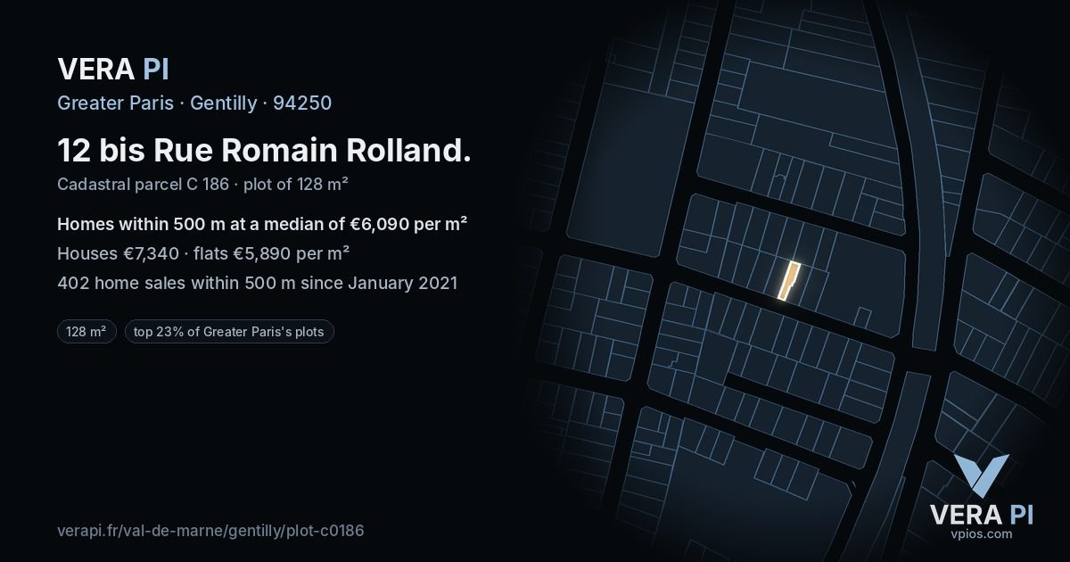 12 bis Rue Romain Rolland, Gentilly at night – the plot lit, the parcels around coloured by the prices near them