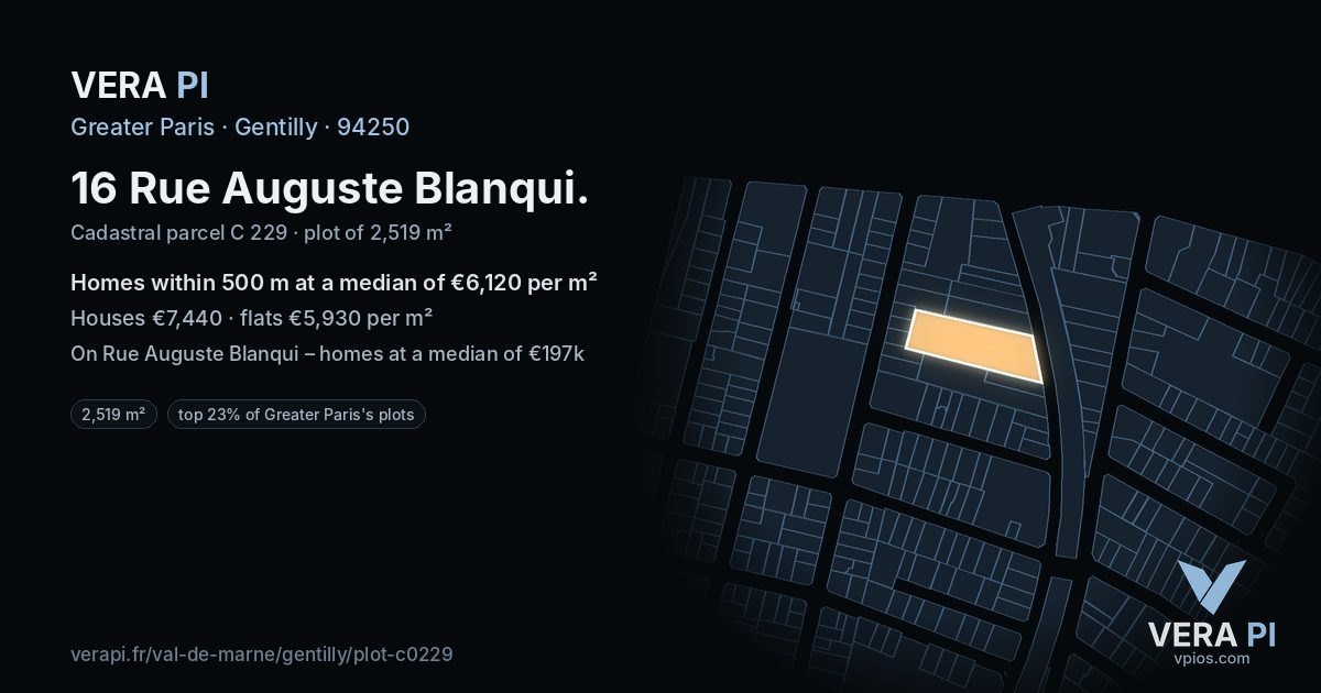 16 Rue Auguste Blanqui, Gentilly at night – the plot lit, the parcels around coloured by the prices near them