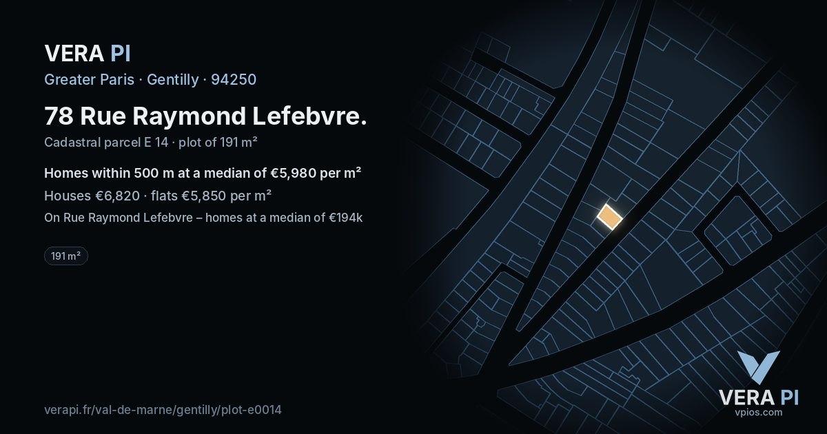 78 Rue Raymond Lefebvre, Gentilly at night – the plot lit, the parcels around coloured by the prices near them