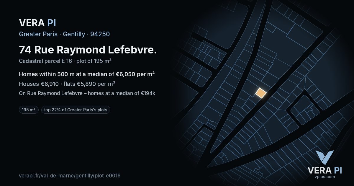 74 Rue Raymond Lefebvre, Gentilly at night – the plot lit, the parcels around coloured by the prices near them