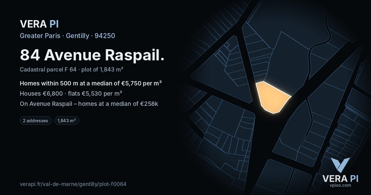 84 Avenue Raspail, Gentilly at night – the plot lit, the parcels around coloured by the prices near them
