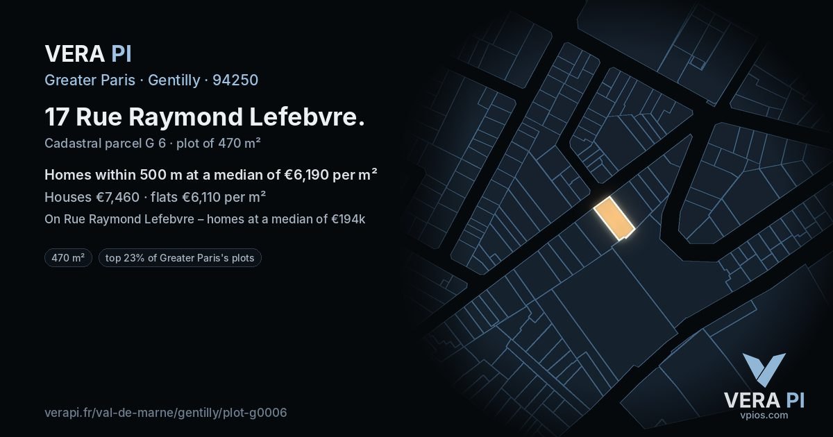 17 Rue Raymond Lefebvre, Gentilly at night – the plot lit, the parcels around coloured by the prices near them
