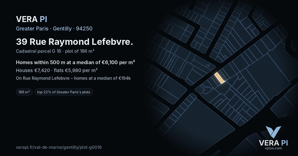 39 Rue Raymond Lefebvre, Gentilly at night – the plot lit, the parcels around coloured by the prices near them