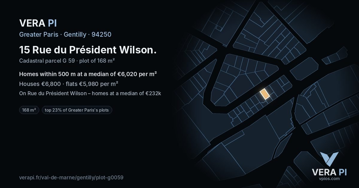 15 Rue du Président Wilson, Gentilly at night – the plot lit, the parcels around coloured by the prices near them