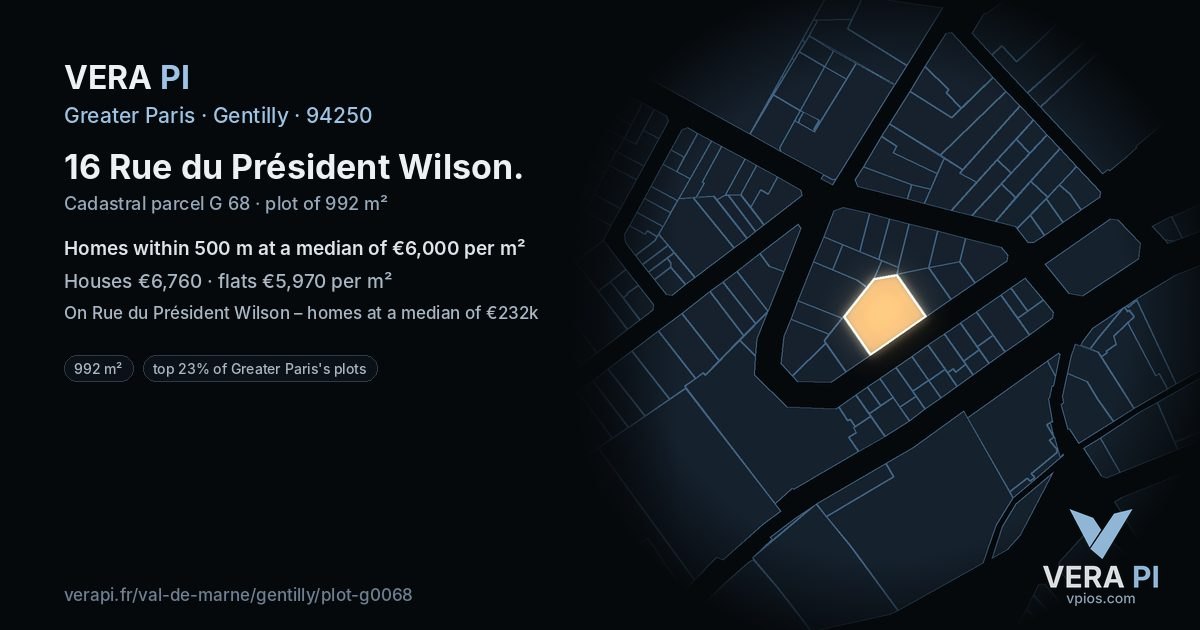 16 Rue du Président Wilson, Gentilly at night – the plot lit, the parcels around coloured by the prices near them