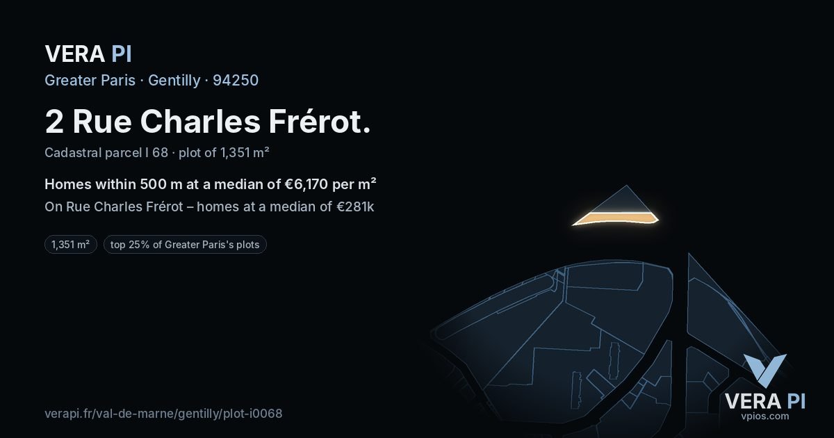 2 Rue Charles Frérot, Gentilly at night – the plot lit, the parcels around coloured by the prices near them