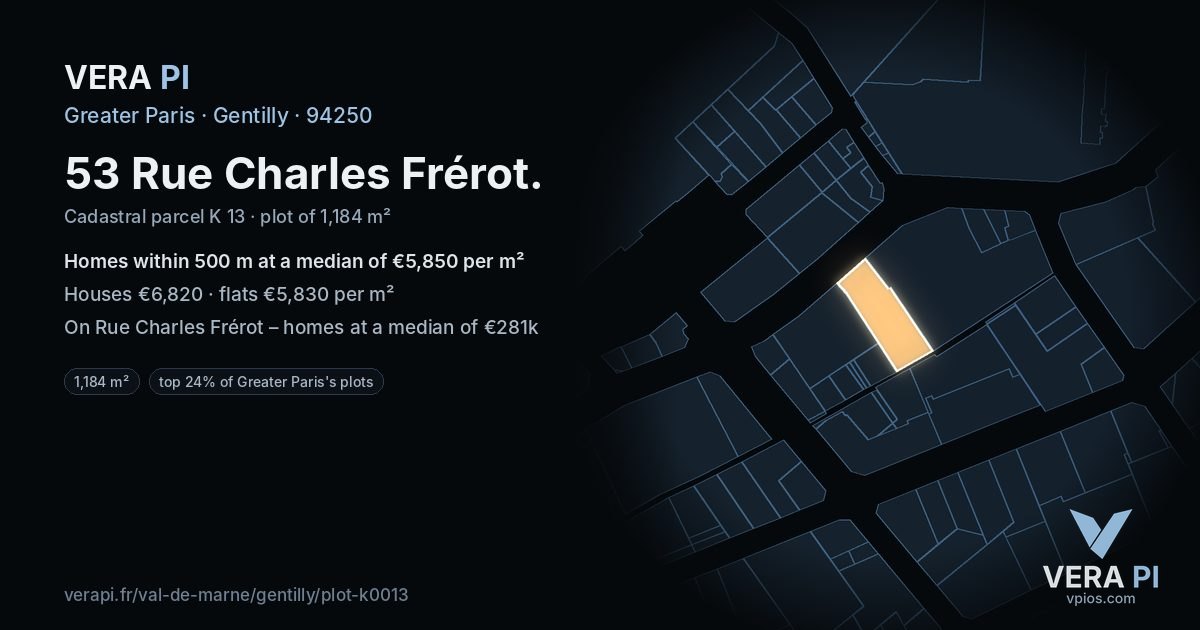 53 Rue Charles Frérot, Gentilly at night – the plot lit, the parcels around coloured by the prices near them