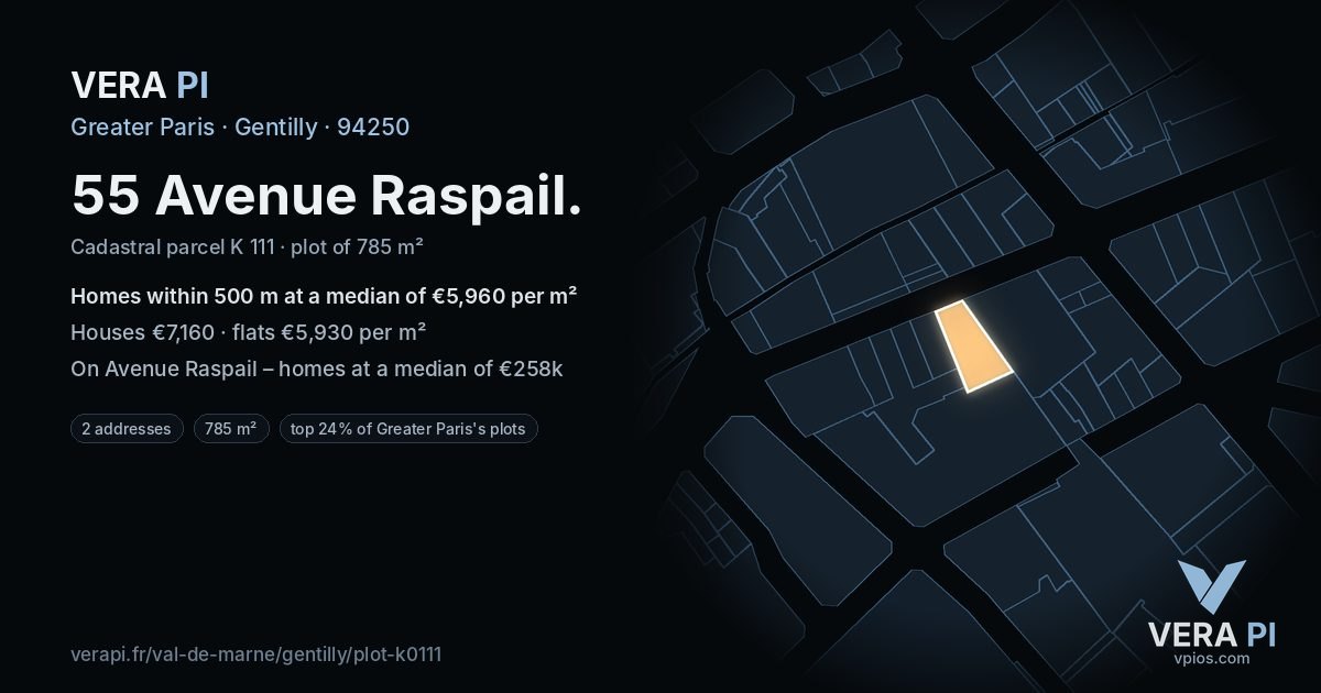 55 Avenue Raspail, Gentilly at night – the plot lit, the parcels around coloured by the prices near them
