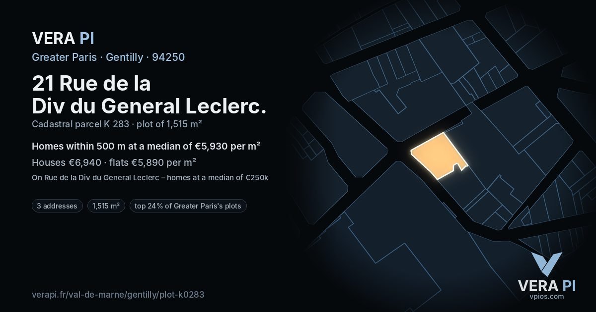21 Rue de la Div du General Leclerc, Gentilly at night – the plot lit, the parcels around coloured by the prices near them