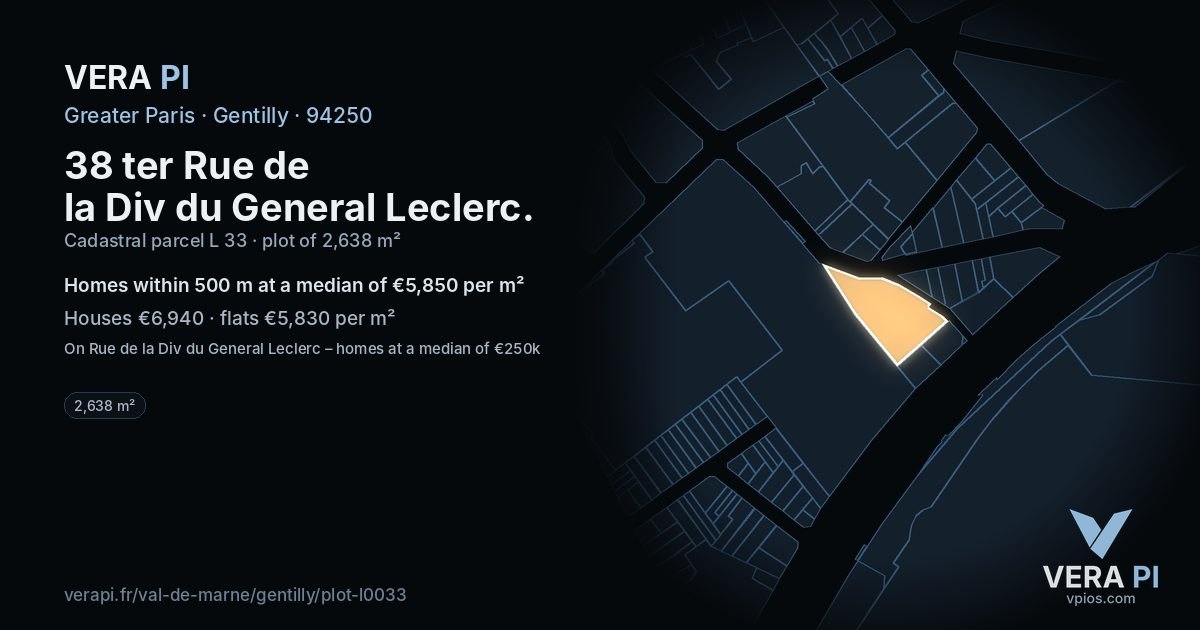 38 ter Rue de la Div du General Leclerc, Gentilly at night – the plot lit, the parcels around coloured by the prices near them