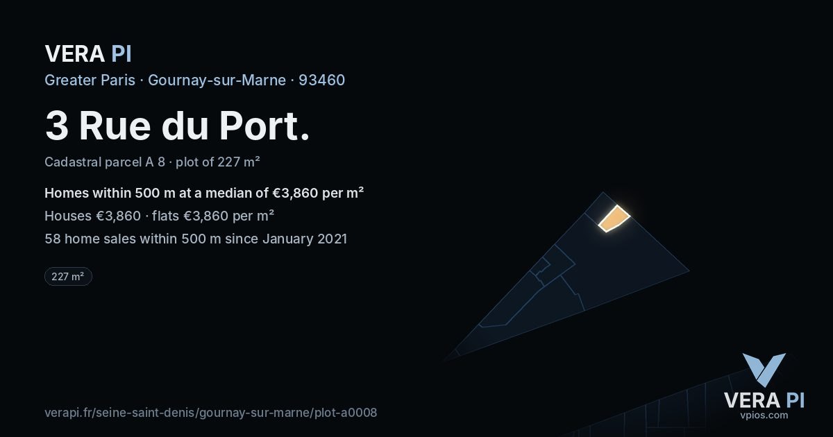 3 Rue du Port, Gournay-sur-Marne at night – the plot lit, the parcels around coloured by the prices near them